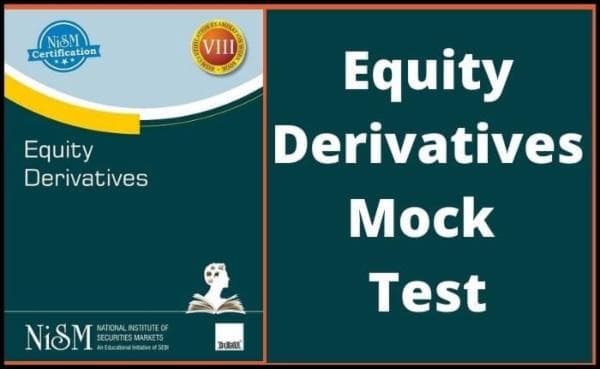 course | NISM Equity Derivatives Certification Mock Test