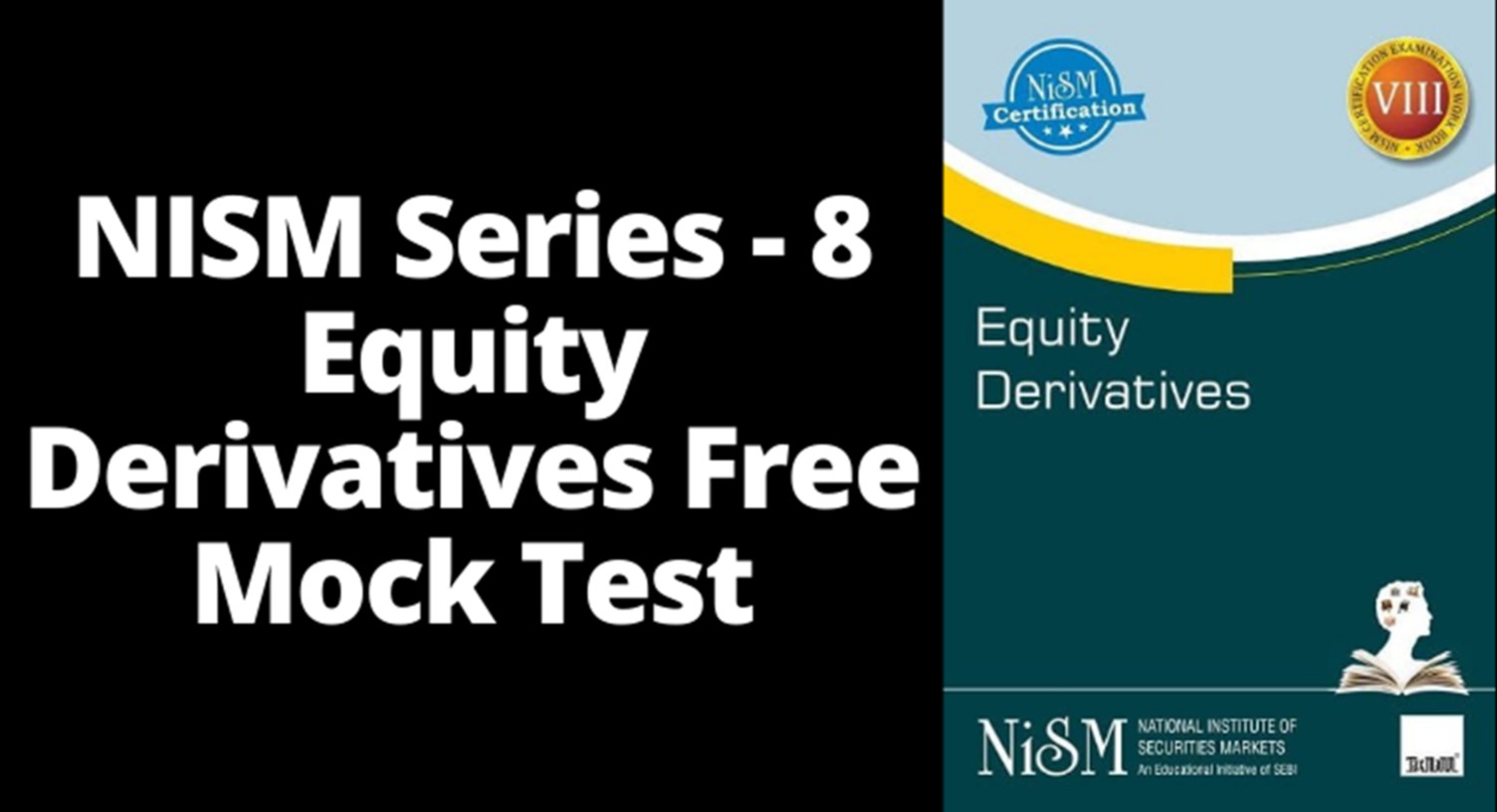 NISM Series 8 Equity Derivatives Free Mock Test NISM Series 8 Equity Derivatives Free Mock Test